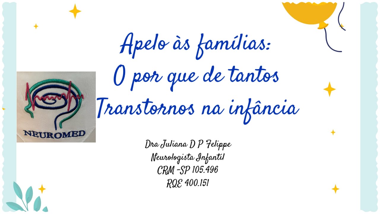 Transtornos na infância: um alerta urgente para pais e famílias